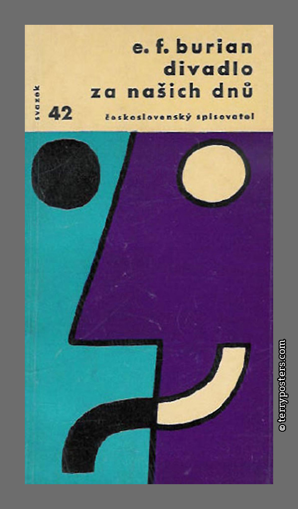 E.F. Burian: Divadlo za našich dnů - ČS / Otázky a názory; 1962 